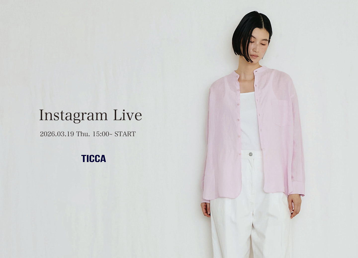 Instagram Live vol.11 - Linen Series Pre-Order Exhibition -