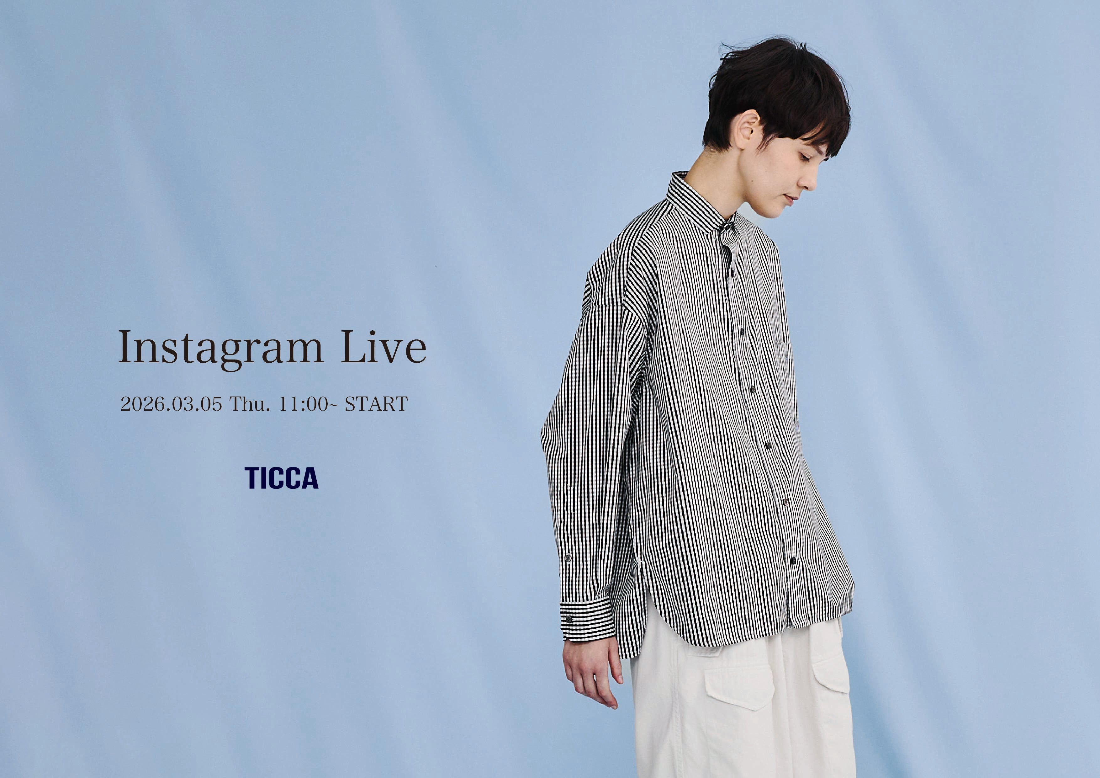 TICCA Instagram Live vol.10 - Square Big Shirt -
