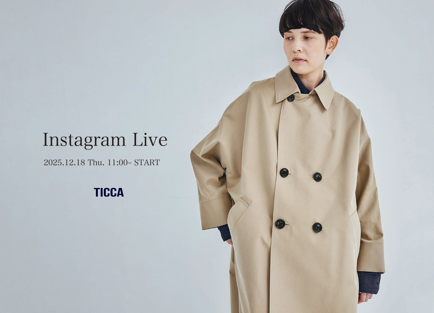 TICCA Instagram Live vol.6 - Pre-order Exhibition -