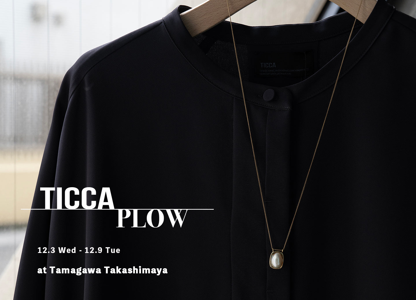 TICCA × PLOW POP-UP ＠玉川高島屋