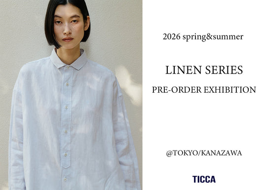 26SS LINEN SERIES PRE-ORDER EXHIBITION
